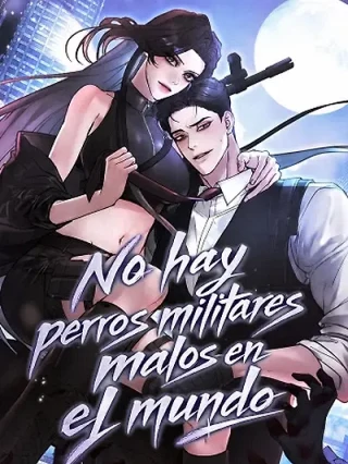 Portada de No hay perros militares malos en este mundo - Manhwa sin censura - ToonDeseo