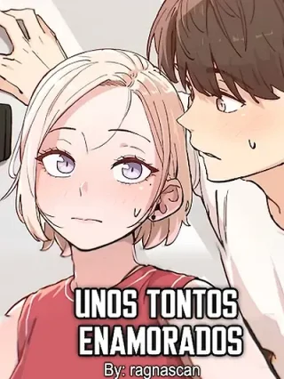 Portada de Unos Tontos Enamorados - Manhwa sin censura - ToonDeseo
