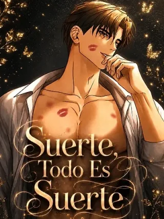 Portada de Suerte, Todo Es Suerte - Manhwa sin censura - ToonDeseo