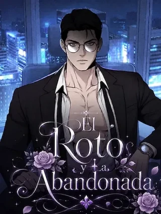 Portada de El Roto Y La Abandonada - Manhwa sin censura - ToonDeseo