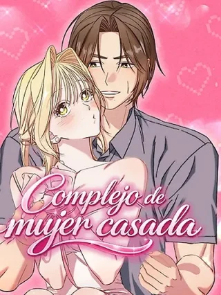 Portada de Complejo de Mujer Casada - Manhwa sin censura - ToonDeseo