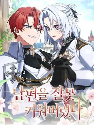 Portada de Crié mal a mi marido. - Manhwa sin censura - ToonDeseo