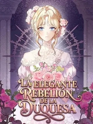Portada de La elegante rebelión de la duquesa de meklen - Manhwa sin censura - ToonDeseo