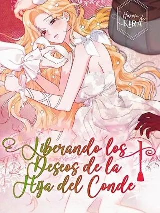 Leer Liberando los Deseos de la Hija del Conde Online en Español - ToonDeseo