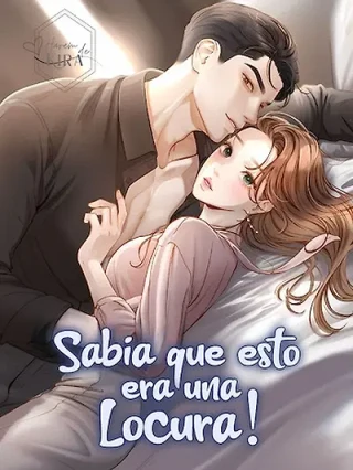 Portada de Sabia que esto era una locura - Manhwa sin censura - ToonDeseo