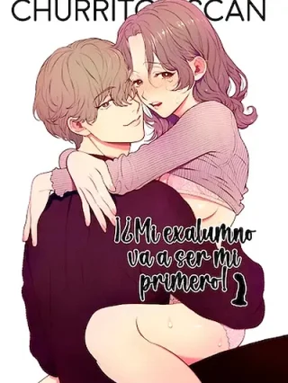 Portada de ¡¿Mi exalumno va a ser mi primero! - Manhwa sin censura - ToonDeseo
