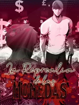 Portada de La represalia de las monedas - Manhwa sin censura - ToonDeseo