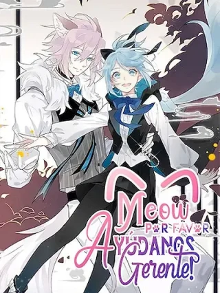 Portada de ¡Meow! ¡Por favor, ayúdanos Gerente! - Manhwa sin censura - ToonDeseo