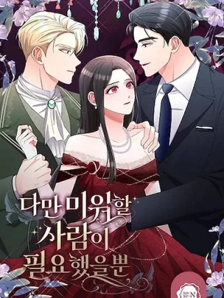 Portada de Solo Necesitaba A Alguien A Quien Odiar - Manhwa sin censura - ToonDeseo