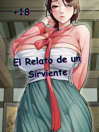 Portada de El Relato de un Sirviente - Manhwa sin censura - ToonDeseo