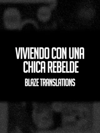 Portada de Viviendo con una chica rebelde - Manhwa sin censura - ToonDeseo