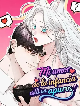 Leer Mi Amor de la Infancia está en Apuros Online en Español - ToonDeseo