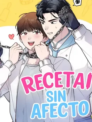 Leer RECETA SIN AFECTO Online en Español - ToonDeseo