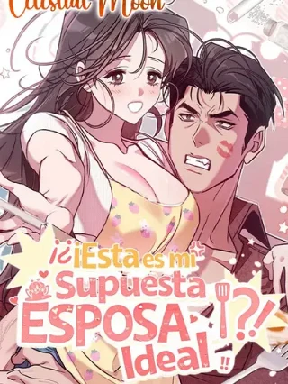 Portada de ¡¿Esta es mi Supuesta Esposa Ideal?! - Manhwa sin censura - ToonDeseo
