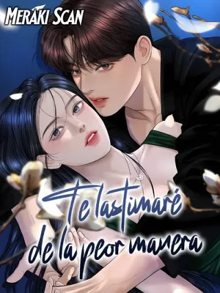 Leer Te lastimaré de la peor manera Online en Español - ToonDeseo