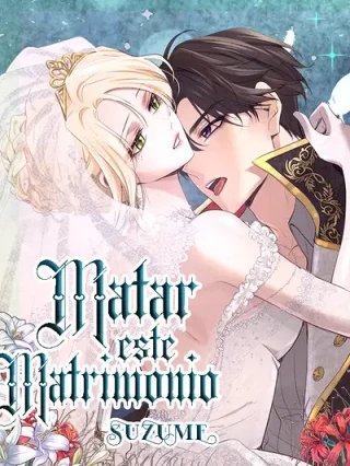 Leer Matar este matrimonio Online en Español - ToonDeseo