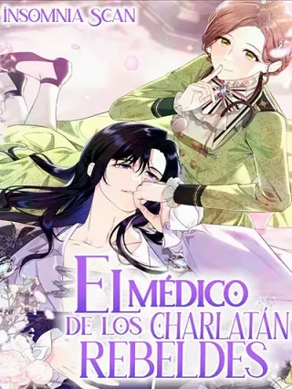 Leer El Médico Charlatán De Los Rebeldes Online en Español - ToonDeseo