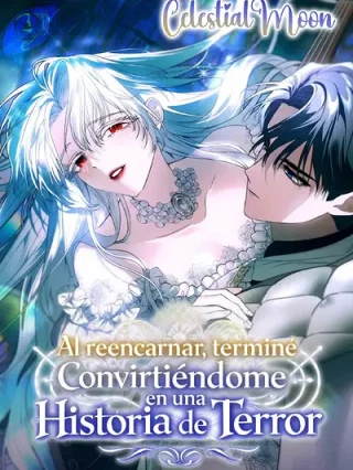 Leer Al reencarnar, terminé Convirtiéndome en una Historia de Terror Online en Español - ToonDeseo