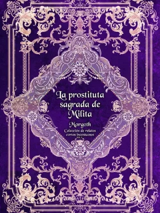 Leer La Prostituta Sagrada de Milita Online en Español - ToonDeseo