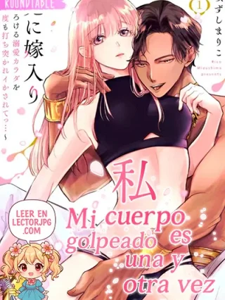 Leer Mi cuerpo es golpeado una y otra vez Online en Español - ToonDeseo