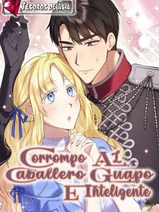 Leer Corrompo al Caballero Guapo e Inteligente Online en Español - ToonDeseo
