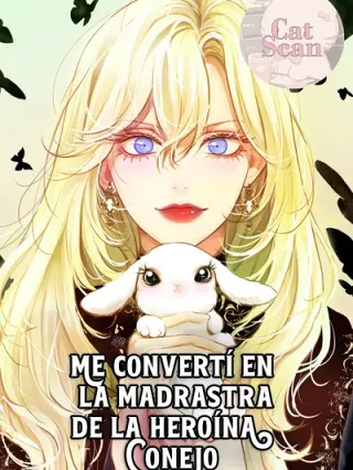 Leer Me convertí en la madrastra de la heroína conejo Online en Español - ToonDeseo
