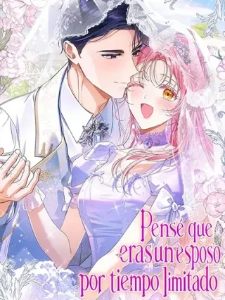 Leer Pensé que eras un esposo por tiempo limitado Online en Español - ToonDeseo