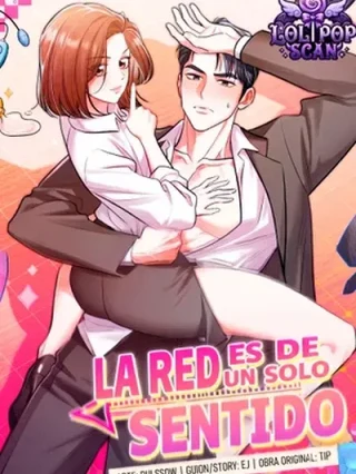 Leer La red es de un solo sentido online gratis en ToonDeseo Portada de La red es de un solo sentido - Manhwa sin censura - ToonDeseo
