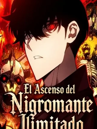 Leer El Ascenso del Nigromante Ilimitado online gratis en ToonDeseo Portada de El Ascenso del Nigromante Ilimitado - Manhwa sin censura - ToonDeseo