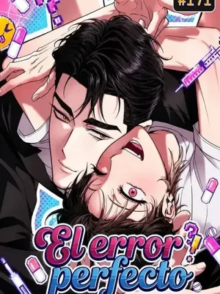 Leer El error perfecto online gratis en ToonDeseo Portada de El error perfecto - Manhwa sin censura - ToonDeseo