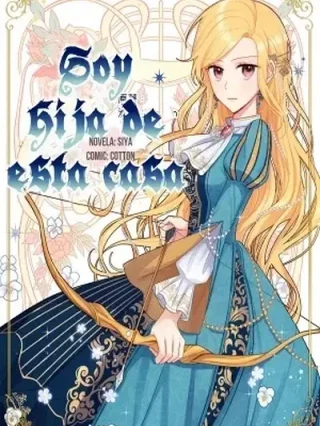 Leer Soy hija de esta casa Online en Español - ToonDeseo