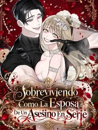 Leer Sobreviviendo Como La Esposa De Un Asesino En Serie Online en Español - ToonDeseo