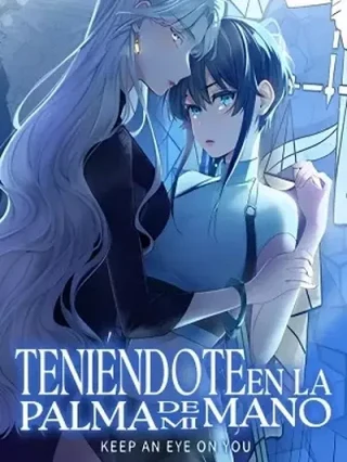 Leer Teniéndote en la palma de mi mano Online en Español - ToonDeseo
