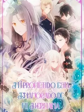 Leer Mi Prometido está enamorado de mi Hermana Menor Online en Español - ToonDeseo