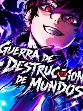 Leer guerra de destruccion de mundos Online en Español - ToonDeseo