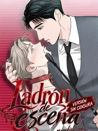 Leer Ladrón de escena SIN CENSURA Online en Español - ToonDeseo