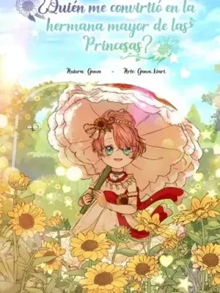 Leer ¿Quién me convirtió en la hermana mayor de las princesas? Online en Español - ToonDeseo