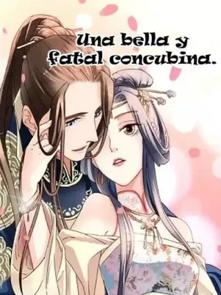 Leer UNA BELLA Y FATAL CONCUBINA Online en Español - ToonDeseo