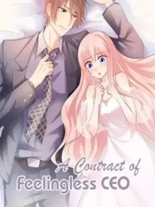Leer A Contract Of Feelingless CEO Online en Español - ToonDeseo