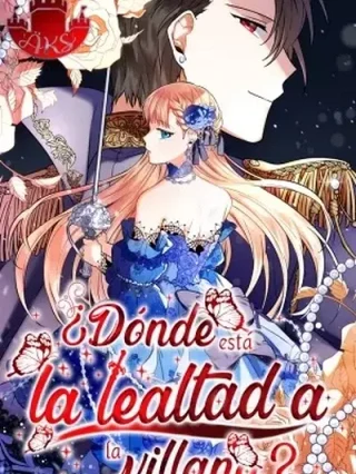 Leer ¿Dónde está la lealtad a la villana? Online en Español - ToonDeseo