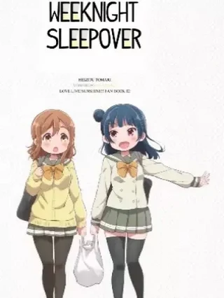 Leer WEEKNIGHT SLEEPOVER (Love Live) Online en Español - ToonDeseo