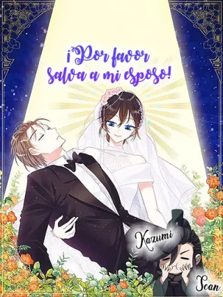 Leer ¡Por favor, salva a mi esposo! Online en Español - ToonDeseo