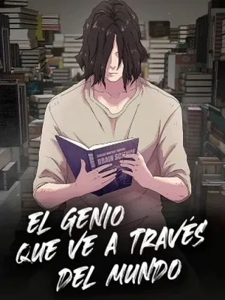 Leer El Genio que ve a través del Mundo Online en Español - ToonDeseo