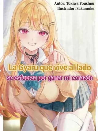 Leer OTONARI-SAN NO GAL GA BOKU WO HORESASETAKUTE ZENRYOKU SUGIRU Online en Español - ToonDeseo
