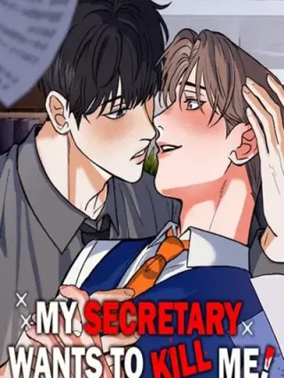 Leer Mi Secretario quiere Matarme Online en Español - ToonDeseo