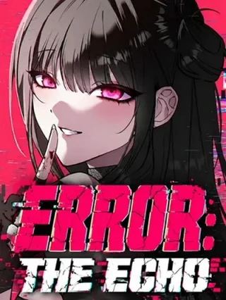 Portada de Error: The Echo - Manhwa sin censura - ToonDeseo
